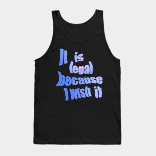 I wish Tank Top